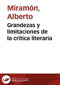 Grandezas y limitaciones de la crítica literaria | Biblioteca Virtual Miguel de Cervantes
