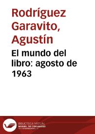 El mundo del libro: agosto de 1963 | Biblioteca Virtual Miguel de Cervantes