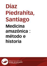 Medicina amazónica : método e historia | Biblioteca Virtual Miguel de Cervantes