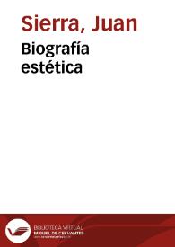 Biografía estética | Biblioteca Virtual Miguel de Cervantes