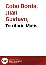 Territorio Mutis | Biblioteca Virtual Miguel de Cervantes