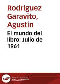 El mundo del libro: Julio de 1961 | Biblioteca Virtual Miguel de Cervantes