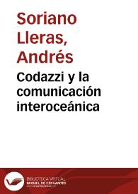 Codazzi y la comunicación interoceánica | Biblioteca Virtual Miguel de Cervantes