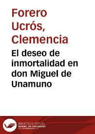 El deseo de inmortalidad en don Miguel de Unamuno | Biblioteca Virtual Miguel de Cervantes
