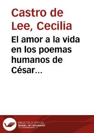 El amor a la vida en los poemas humanos de César Vallejo | Biblioteca Virtual Miguel de Cervantes