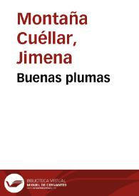 Buenas plumas | Biblioteca Virtual Miguel de Cervantes