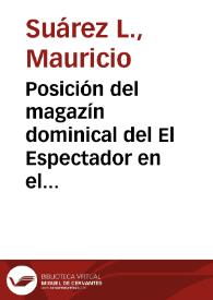 Posición del magazín dominical del El Espectador en el campo cultural | Biblioteca Virtual Miguel de Cervantes