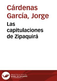 Las capitulaciones de Zipaquirá | Biblioteca Virtual Miguel de Cervantes