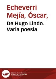 De Hugo Lindo. Varia poesía | Biblioteca Virtual Miguel de Cervantes