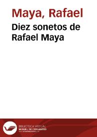 Diez sonetos de Rafael Maya | Biblioteca Virtual Miguel de Cervantes