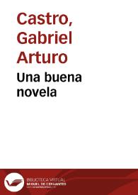 Una buena novela | Biblioteca Virtual Miguel de Cervantes