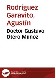 Doctor Gustavo Otero Muñoz | Biblioteca Virtual Miguel de Cervantes