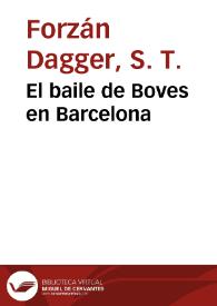 El baile de Boves en Barcelona | Biblioteca Virtual Miguel de Cervantes