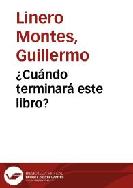 ¿Cuándo terminará este libro? | Biblioteca Virtual Miguel de Cervantes