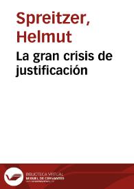 La gran crisis de justificación | Biblioteca Virtual Miguel de Cervantes