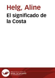 El significado de la Costa | Biblioteca Virtual Miguel de Cervantes