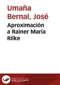 Aproximación a Rainer María Rilke | Biblioteca Virtual Miguel de Cervantes