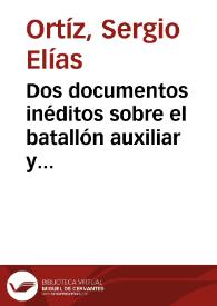 Dos documentos inéditos sobre el batallón auxiliar y su estado en 1810 | Biblioteca Virtual Miguel de Cervantes