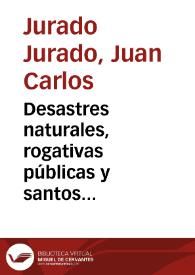 Desastres naturales, rogativas públicas y santos protectores en la Nueva Granada (siglos XVIII y XIX) | Biblioteca Virtual Miguel de Cervantes