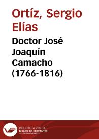 Doctor José Joaquín Camacho (1766-1816) | Biblioteca Virtual Miguel de Cervantes