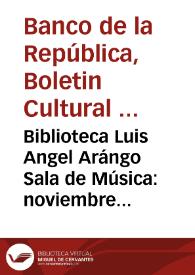Biblioteca Luis Angel Arángo Sala de Música: noviembre a diciembre de 1978 | Biblioteca Virtual Miguel de Cervantes