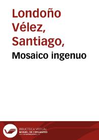 Mosaico ingenuo | Biblioteca Virtual Miguel de Cervantes