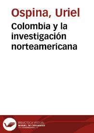 Colombia y la investigación norteamericana | Biblioteca Virtual Miguel de Cervantes