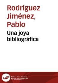 Una joya bibliográfica | Biblioteca Virtual Miguel de Cervantes