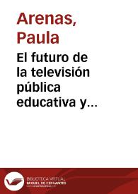 El futuro de la televisión pública educativa y cultural. El caso de Señal Colombia | Biblioteca Virtual Miguel de Cervantes
