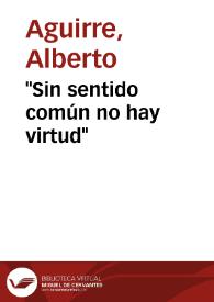 "Sin sentido común no hay virtud" | Biblioteca Virtual Miguel de Cervantes