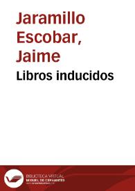 Libros inducidos | Biblioteca Virtual Miguel de Cervantes
