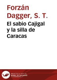 El sabio Cajigal y la silla de Caracas | Biblioteca Virtual Miguel de Cervantes