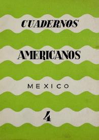 Cuadernos americanos. Año II, vol. X, núm. 4, julio-agosto de 1943 | Biblioteca Virtual Miguel de Cervantes