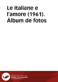 Le italiane e l'amore (1961). Álbum de fotos | Biblioteca Virtual Miguel de Cervantes