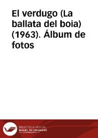 El verdugo (La ballata del boia) (1963). Álbum de fotos | Biblioteca Virtual Miguel de Cervantes