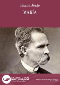María / Jorge Isaacs; edición de Benito Varela Jácome | Biblioteca Virtual Miguel de Cervantes
