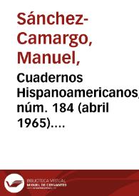 Cuadernos Hispanoamericanos, núm. 184 (abril 1965). Índice de exposiciones / Manuel Sánchez-Camargo | Biblioteca Virtual Miguel de Cervantes