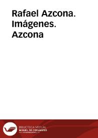 Rafael Azcona. Imágenes. Azcona | Biblioteca Virtual Miguel de Cervantes