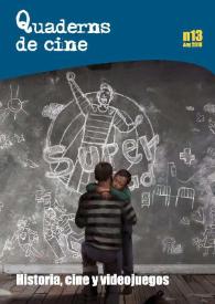 Quaderns de Cine. Núm. 13, Any 2018: Cine, historia y videojuegos | Biblioteca Virtual Miguel de Cervantes
