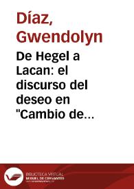 De Hegel  a Lacan: el discurso del deseo en "Cambio de armas" de Luisa Valenzuela / Gwendolyn Díaz | Biblioteca Virtual Miguel de Cervantes