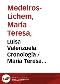 Luisa Valenzuela. Cronología  / María Teresa Medeiros-Lichem  | Biblioteca Virtual Miguel de Cervantes