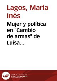 Mujer y política en "Cambio de armas" de Luisa Valenzuela / María-Inés Lagos-Pope | Biblioteca Virtual Miguel de Cervantes