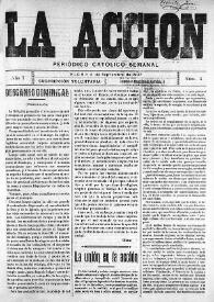 La Acción : periódico católico quincenal. Núm. 3, 5 de septiembre de 1907 | Biblioteca Virtual Miguel de Cervantes