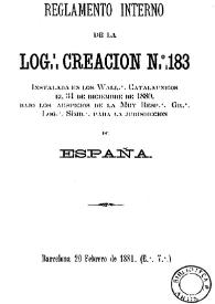 Reglamento interno de la Logia Creación n.º 183 | Biblioteca Virtual Miguel de Cervantes