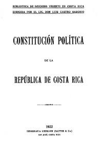 Constitución Política de la República de Costa Rica | Biblioteca Virtual Miguel de Cervantes