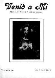 Venid a Mí : revista de piedad y acción social. Núm. 72, abril de 1922 | Biblioteca Virtual Miguel de Cervantes