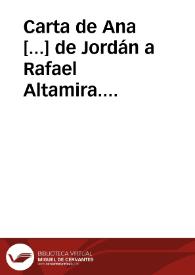 Carta de Ana [...] de Jordán a Rafael Altamira. Santiago de Chile, 6 de noviembre de 1909 | Biblioteca Virtual Miguel de Cervantes