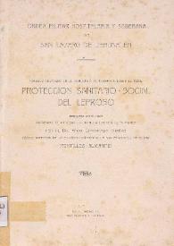Protección sanitario-social del leproso / por el Dr. Félix Contreras Dueñas | Biblioteca Virtual Miguel de Cervantes