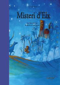 Misteri d'Elx / Text, Marta Martínez, il·lustracions, Israel Nicolás | Biblioteca Virtual Miguel de Cervantes