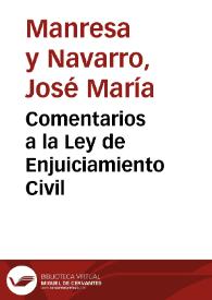 Comentarios a la Ley de Enjuiciamiento Civil | Biblioteca Virtual Miguel de Cervantes